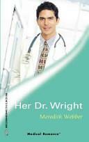 Her Dr. Wright by Meredith Webber