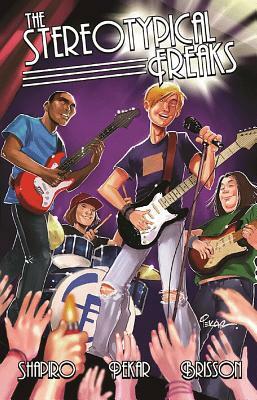 The Stereotypical Freaks by Howard Shapiro