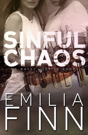 Sinful Chaos by Emilia Finn