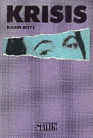 Krisis by Karin Boye, Robert Bohn