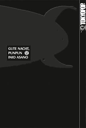 Gute Nacht, Punpun, Band 12 by Inio Asano