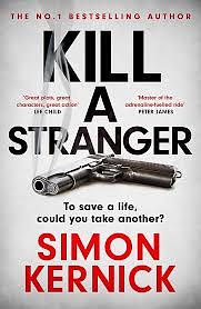Kill A Stranger by Simon Kernick