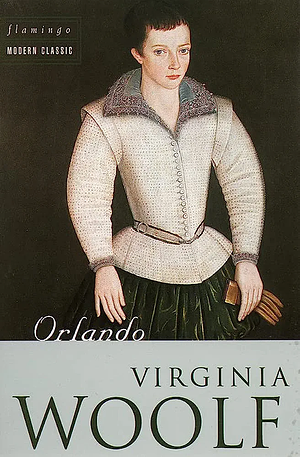 Orlando: A Biography by Virginia Woolf