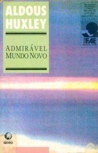 Admirável mundo novo by Aldous Huxley