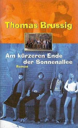 Am kürzeren Ende der Sonnenallee by Thomas Brussig