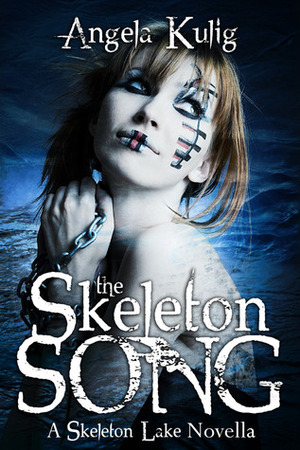 The Skeleton Song by Angela Kulig