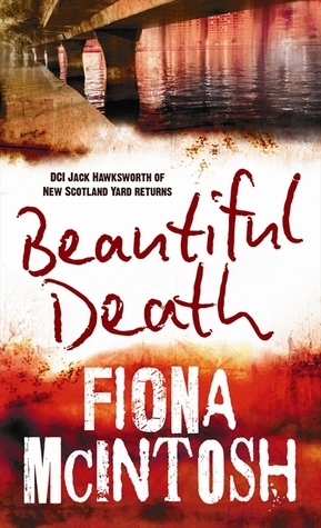 Beautiful Death by Fiona McIntosh