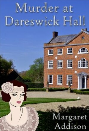 Murder at Dareswick Hall by Margaret Addison