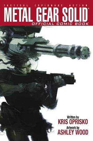 Metal Gear Solid Volume 1 by Ashley Wood, Kris Oprisko