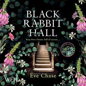 Black Rabbit Hall by Eve Chase