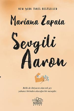 Sevgili Aaron by Mariana Zapata