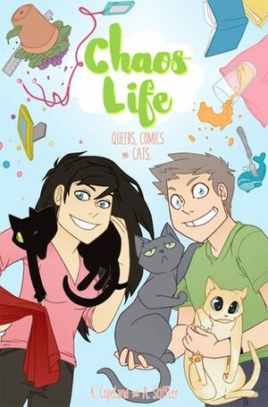 ChaosLife by K. Copeland, A. Stiffler