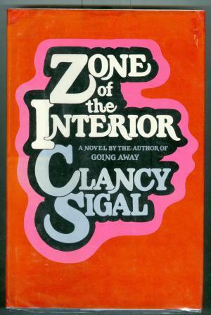 Zone of the Interior by Clancy Sigal