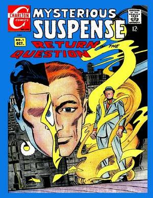 Mysterious Suspense #1 by Charlton Comics