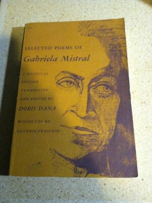 Selected Poems of Gabriela Mistral by Gabriela Mistral