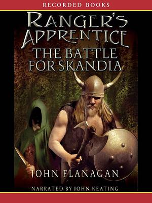 The Battle for Skandia by John Flanagan