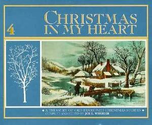 Christmas in My Heart, Bk 4 by Joe L. Wheeler