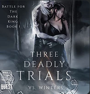 Three Deadly Trials by V.S. Winters