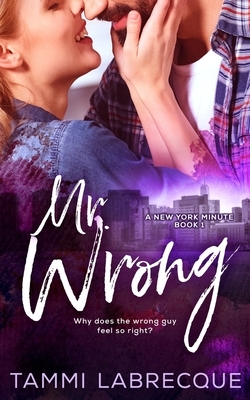 Mr. Wrong by Tammi Labrecque