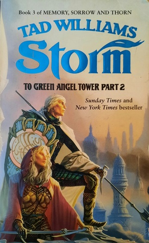 To Green Angel Tower: Storm by Tad Williams