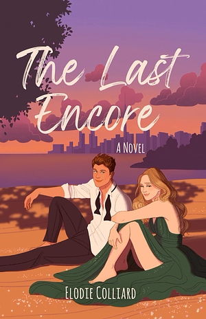 The Last Encore by Elodie Colliard