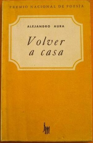 Volver a casa by Alejandro Aura