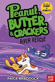 River Rescue: Peanut, Butter and Crackers by Paige Braddock