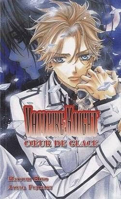 Vampire knight - Cœur de glace by Matsuri Hino; Ayuna Fujisaki;