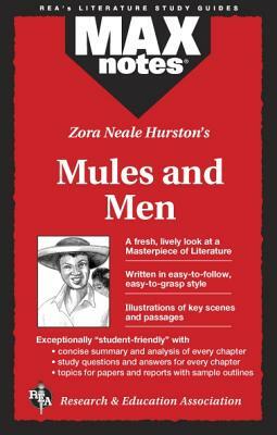 Mules and Men (Maxnotes Literature Guides) by Christopher Hubert