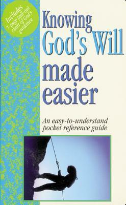Knowing God's Will Made Easier by Mark Water