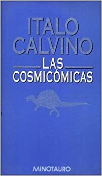 Las Cosmicomicas by Italo Calvino