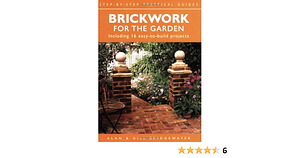 Brickwork for the Garden by Gill Bridgewater, Alan Bridgewater