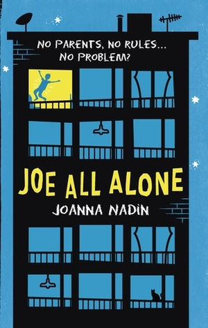 Joe All Alone by Joanna Nadin