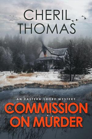 A Commission on Murder by Cheril Thomas, Cheril Thomas