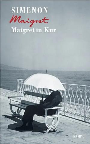 Maigret in Kur by Georges Simenon