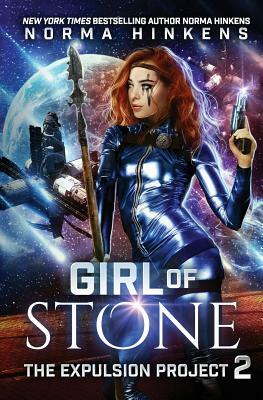 Girl of Stone: A Science Fiction Dystopian Novel by Norma L. Hinkens