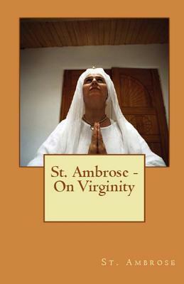 On Virginity by St Ambrose
