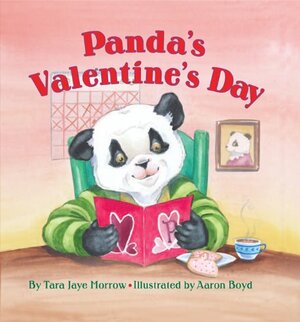 Panda's Valentine's Day by Tara Jaye Morrow