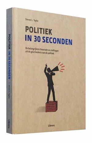 Politiek in 30 seconden by Steven L. Taylor