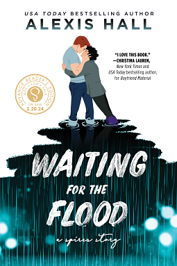 Waiting for the Flood by Alexis Hall