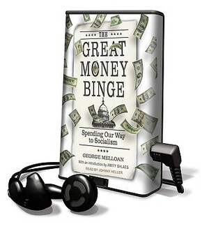 The Great Money Binge by George Melloan