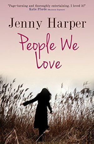 People We Love by Jenny Harper