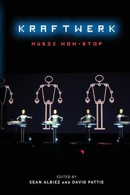 Kraftwerk: Music Non-Stop by 