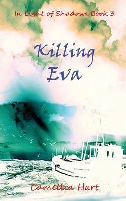 Killing Eva by Camellia Hart
