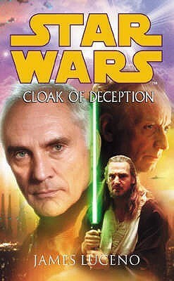 Cloak of Deception by James Luceno