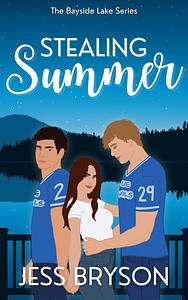 Stealing Summer by Jess Bryson