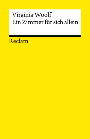 Ein Zimmer für sich allein by Virginia Woolf