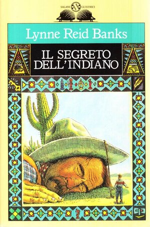 Il segreto dell'indiano by Lynne Reid Banks