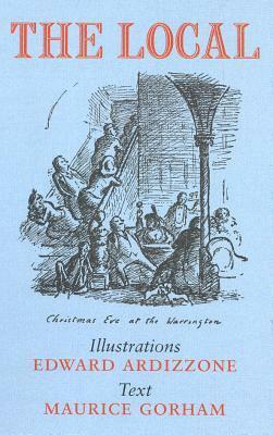 The Local by Edward Ardizzone, Maurice Gorham