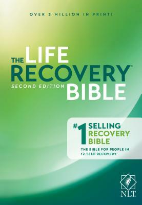 The Life Recovery Bible NLT by David Stoop, Stephen Arterburn